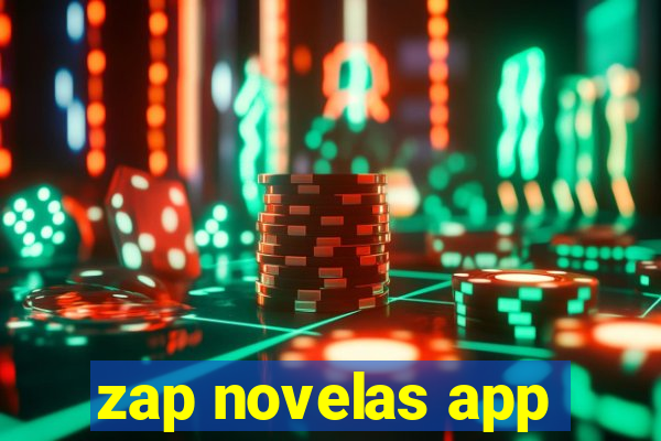 zap novelas app